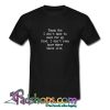 Thank God I Don t Have To Hunt For Food T shirt SL