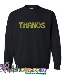 Thanos Gauntlet Text Sweatshirt SL