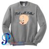 That's All Folks Porky Pig Sweatshirt