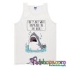 That’s Not What Happened In The Book Shark Tank Top SL