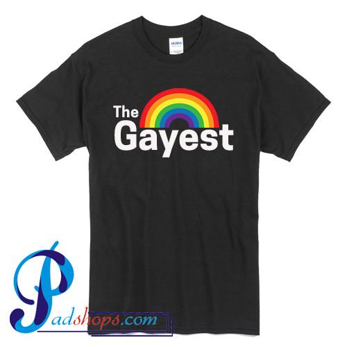 The Gayest T Shirt – PADSHOPS