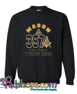 The Masonic Freemason Worldwide Brotherhood Price Hall 357 Sweatshirt SL