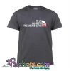 The North Remembers Got T Shirt (PSM)