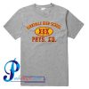 The Vampire Slayer Sunnydale High School Phys Ed T Shirt
