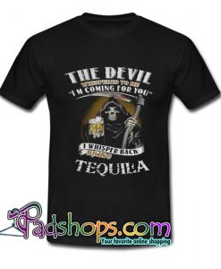 The devil whispered to me  T Shirt SL