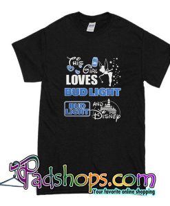 This Girl Loves Bud Light T-Shirt