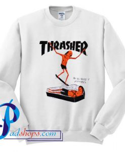 Thrasher On You Surf Sweatshirt