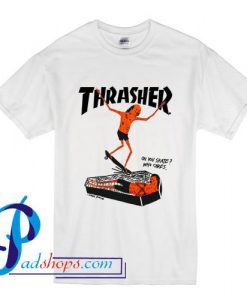 Thrasher On You Surf T Shirt