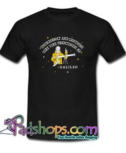 Thunderbolt and Lightning Galileo  T Shirt SL