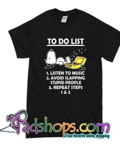 To Do List Snoopy T-Shirt