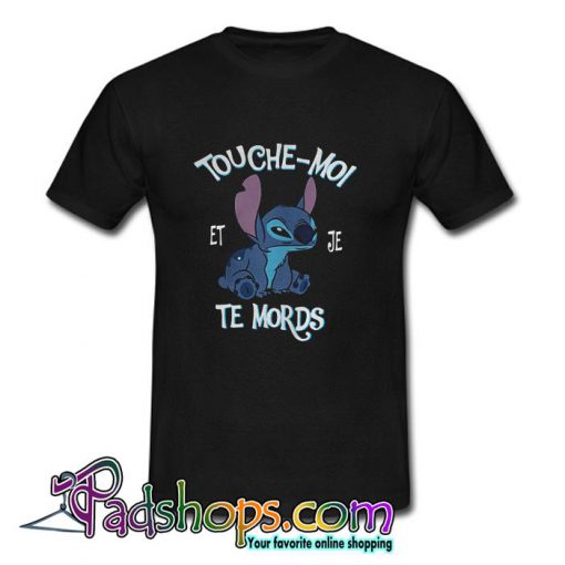 Touche-moi et je te mords T Shirt (PSM)