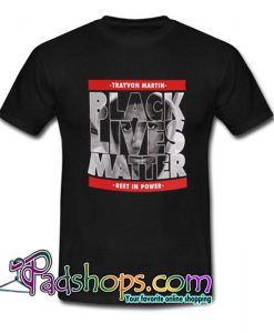 Treyvon Martin Rest In Power Black T Shirt SL