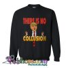 Trump Collusion Tri blend Sweatshirt SL