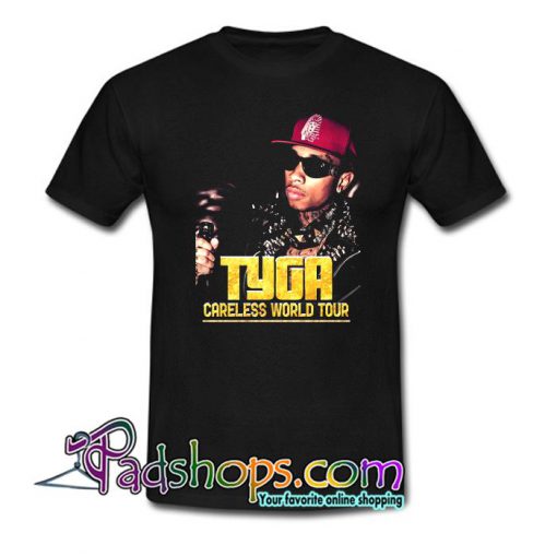 Tyga Careless World Tour T Shirt SL