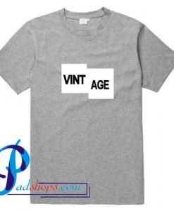 Vint Age T Shirt