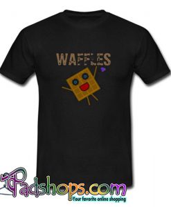 WAFFLES WAFFLES WAFFLES T shirt SL
