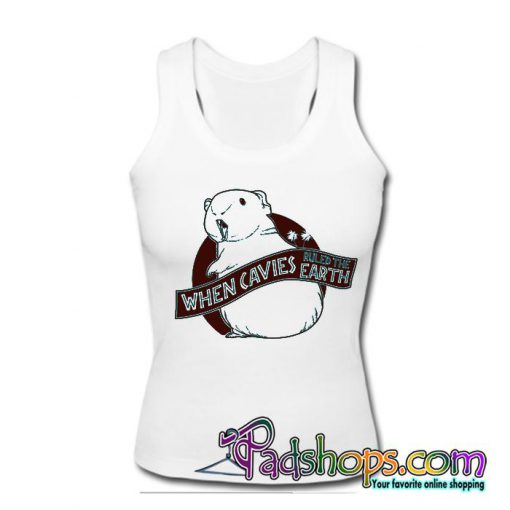 When Guinea Pigs Ruled the Earth Tank Top SL