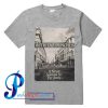 With The Punches It Never Seemed So Far Away T Shirt