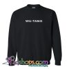 Wu-Tang Sweatshirt (PSM)