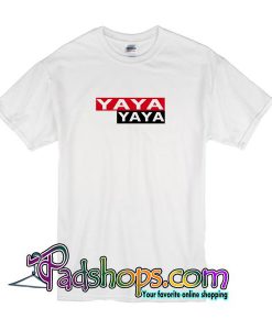 Yaya T Shirt