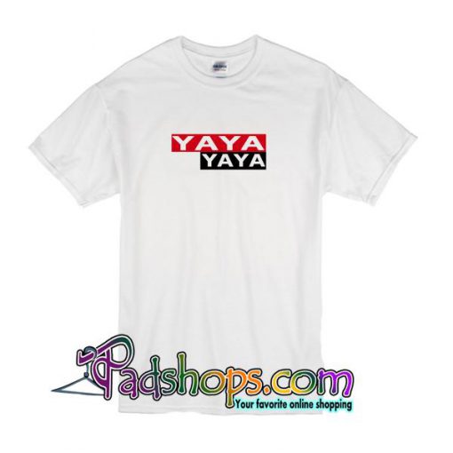 Yaya T Shirt
