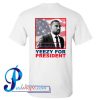 Yeezy For President T Shirt Back