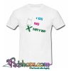 Yes trip Trending T shirt SL