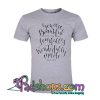 You are beautiful for you fearfully T-Shirt