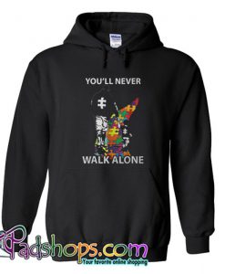 You’ll never walk alone Hoodie SL