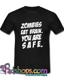 Zombies Eat Brain T-Shirt (PSM)