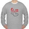 el es mi amor sweatshirt