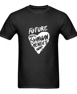 future mrs shawn mendes love t shirt