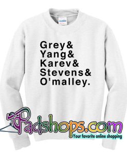 grey yang karev stevens omalley sweatshirt