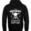 I'm A Mechanic Hoodie Back