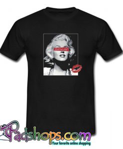 Marilyn Monroe Trust No Bitch Quote T-shirt-SL