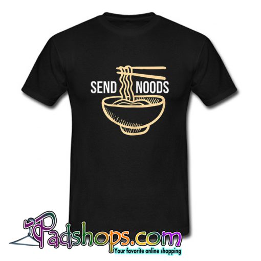 Send Noods Ramen T Shirt-SL