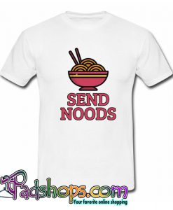 Send Noods T Shirt-SL
