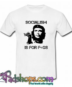 Socialism Is For Figs T-shirt-SL