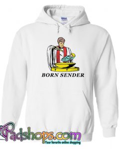 Born Sender Hoodie-SL