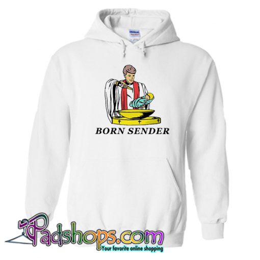 Born Sender Hoodie-SL