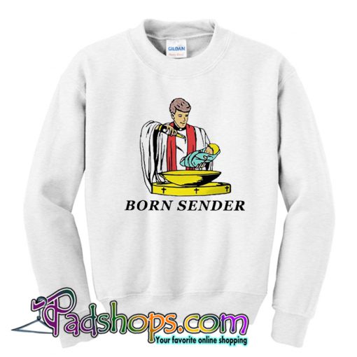 Born Sender Sweatshirt-SL