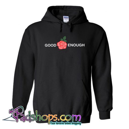 Good Enough Black Hoodie-SL
