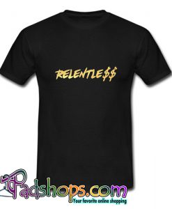 Relentless T-Shirt-SL