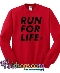 Run For Life Sweatshirt NT