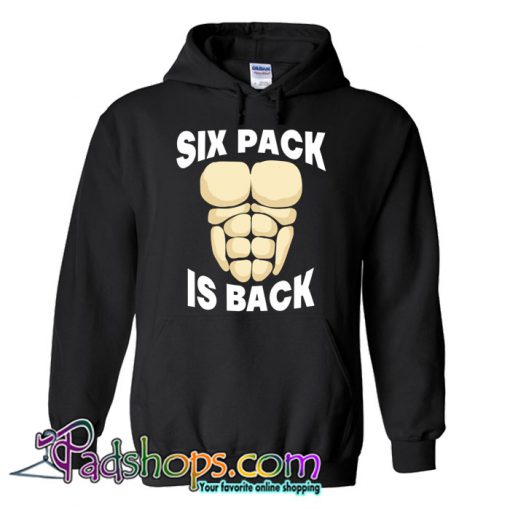 SIX PACK IS BACK Hoodie NT