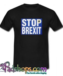 Stop Brexit T-Shirt-SL