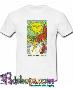 THE SCARE BALL T-Shirt-SL