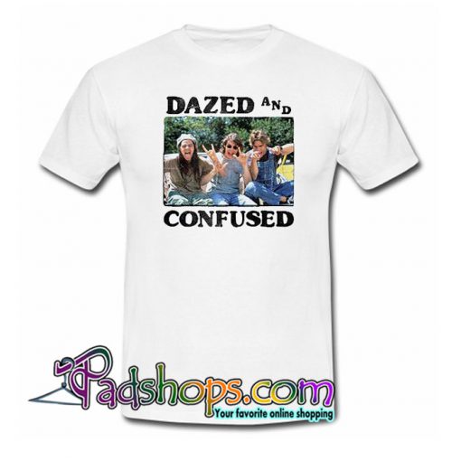 Dazed And CRon Slater Dazed And Confused You Cool Man T-Shirt NTonfused T-Shirt NT