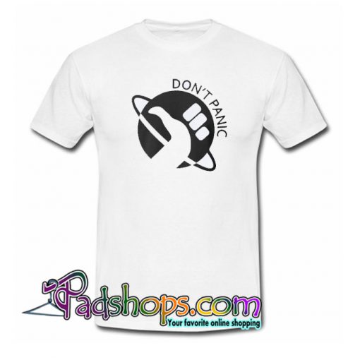 Don’t Panic Trending T Shirt NT