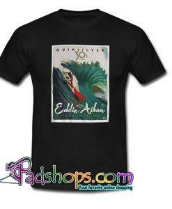 Eddie Aikau Poster Quiksilver T-Shirt NT